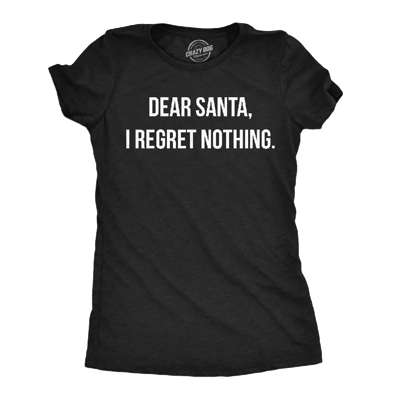 Puff Sleeve Women T Shirt for a Fashion - Forward LookDear Santa I Regret Nothing Women's T Shirt Puff Sleeve Women T Shirt for a Fashion - Forward LookDear Santa I Regret Nothing Women's T Shirt