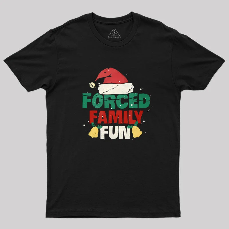 Organic Cotton Women T Shirt for Eco - Conscious WearersForced Family Fun Sarcastic Adult Christmas Geek T-Shirt Organic Cotton Women T Shirt for Eco - Conscious WearersForced Family Fun Sarcastic Adult Christmas Geek T-Shirt