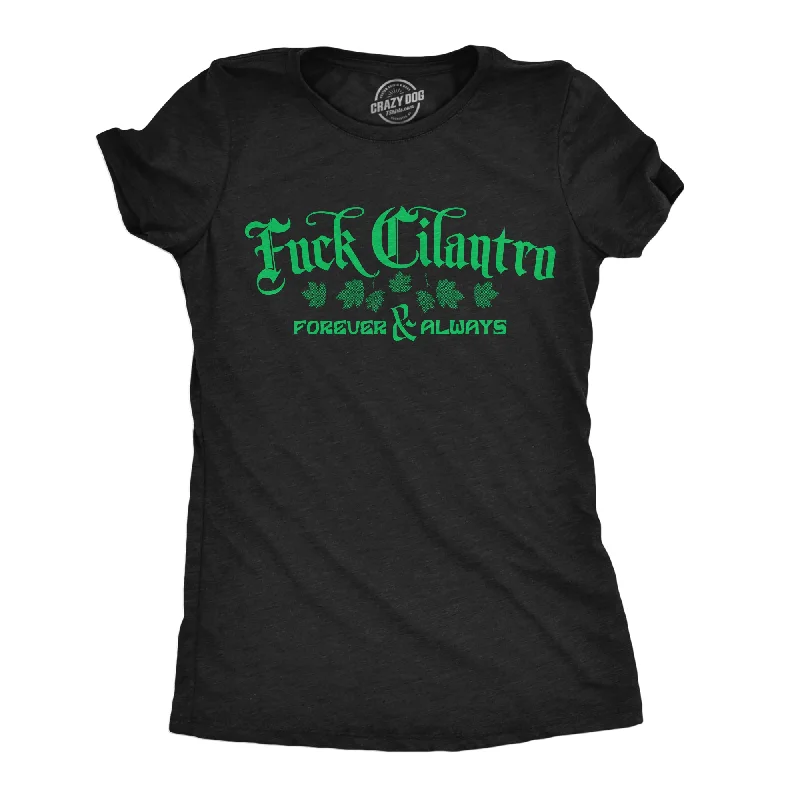 Crop Top Women T Shirt to Pair with High - Waisted BottomsFuck Cilantro Women's T Shirt Crop Top Women T Shirt to Pair with High - Waisted BottomsFuck Cilantro Women's T Shirt