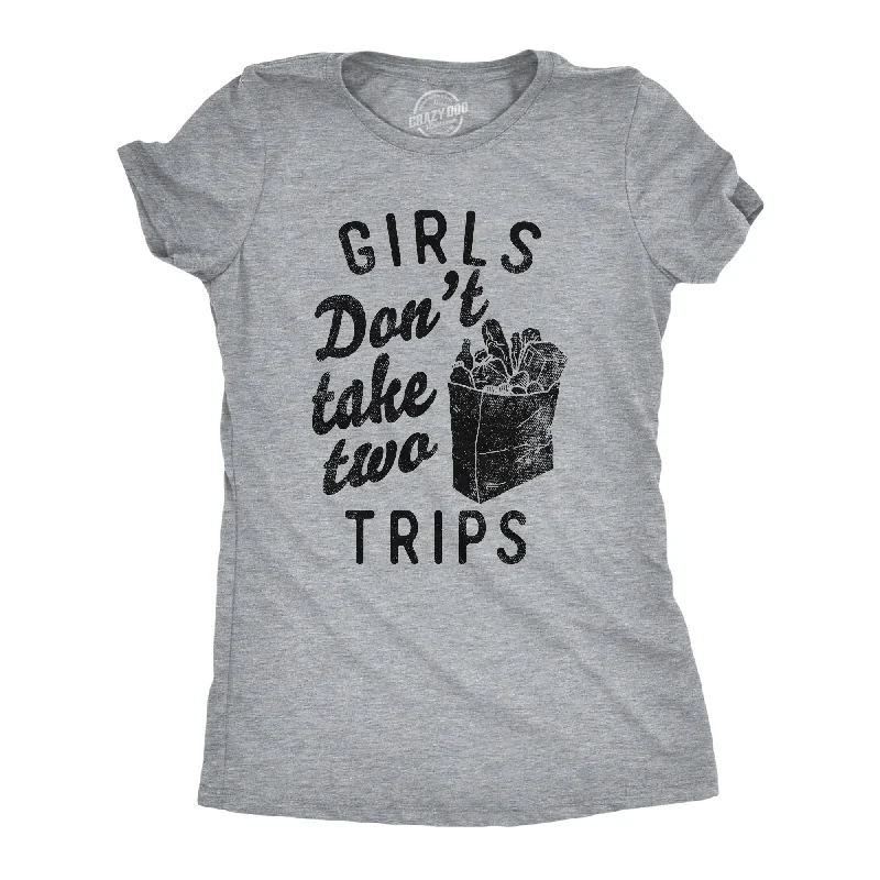 Long Sleeve Women T Shirt for Cooler WeatherGirls Dont Take Two Trips Women's T Shirt Long Sleeve Women T Shirt for Cooler WeatherGirls Dont Take Two Trips Women's T Shirt